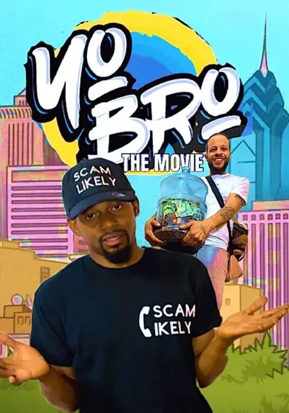 Yo Bro: The Movie Poster